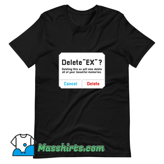 Cool Delete Ex T Shirt Design