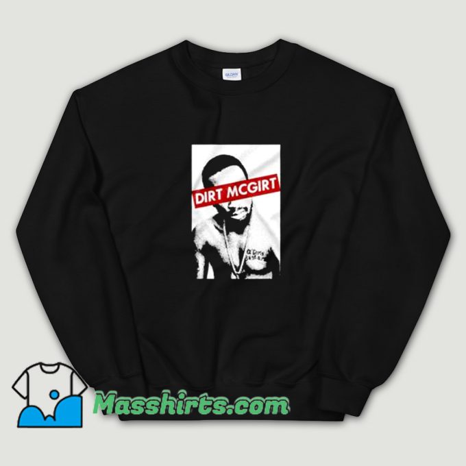 East Coast Dirt Mcgirt 90s Sweatshirt