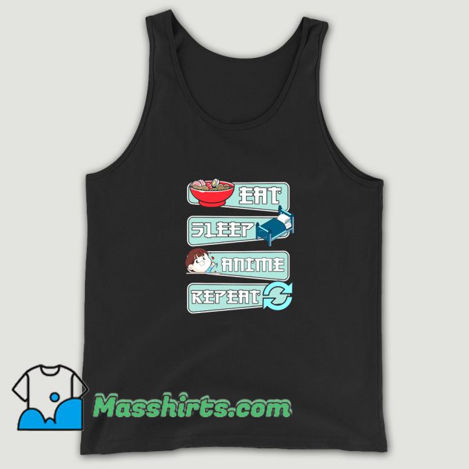 Eat Sleep Anime Repeat Tank Top On Sale