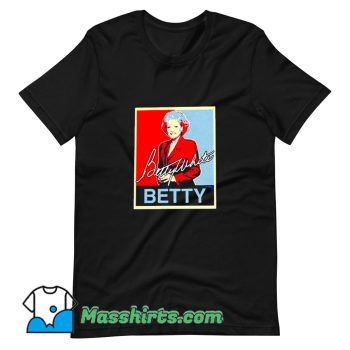 Funny Betty White Actress Comedian T Shirt Design