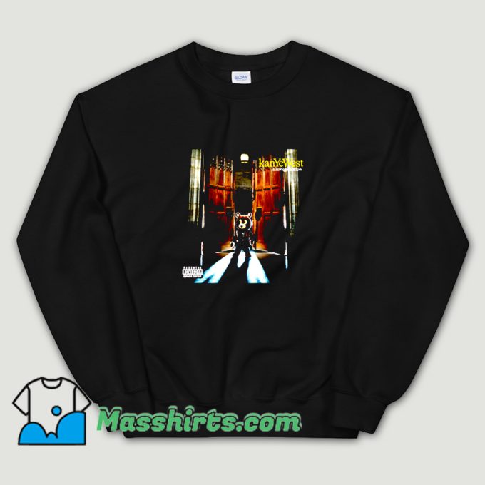 Funny Kanye West Late Registration Tour Sweatshirt