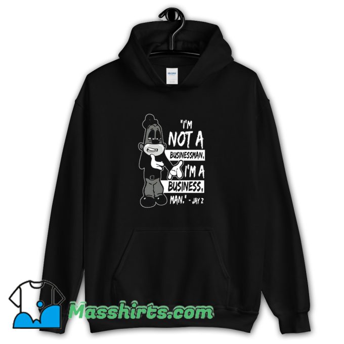 Jaybo Jay Z Not A Businessman Hoodie Streetwear