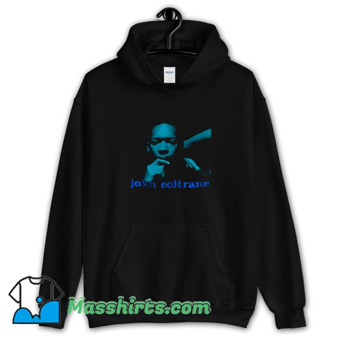 John Coltrane Saxophone Hoodie Streetwear