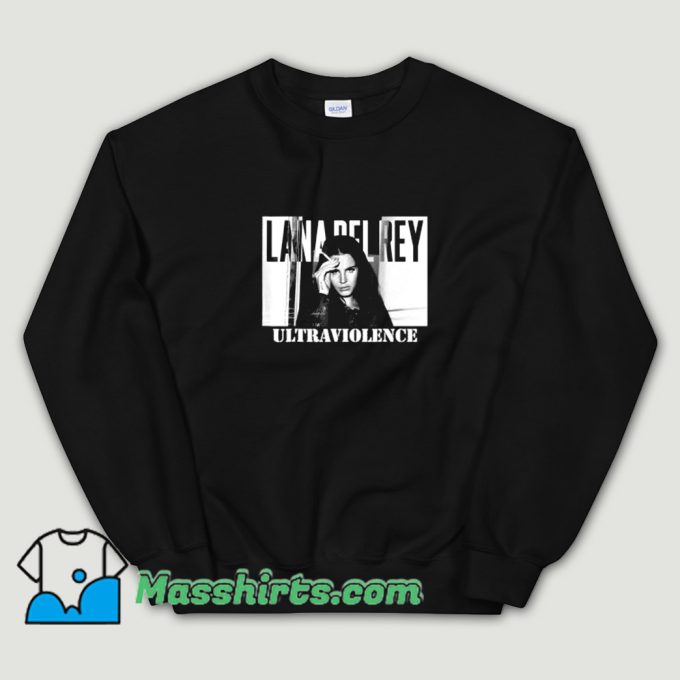 Lana Del Rey Ultraviolence Sweatshirt