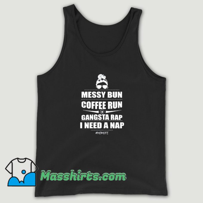 Messy Bun Coffee Run Tank Top On Sale