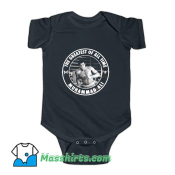 Muhammad Ali The Greatest Of All Time Baby Onesie
