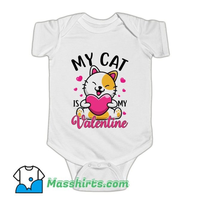 My Cat Is My Valentine Baby Onesie