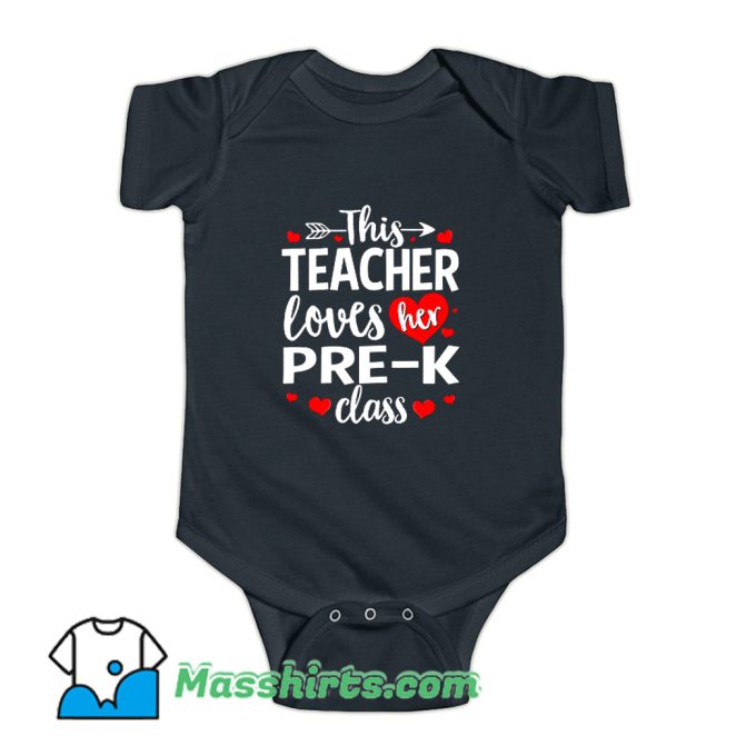 This Teacher Loves Her Pre K Class Baby Onesie