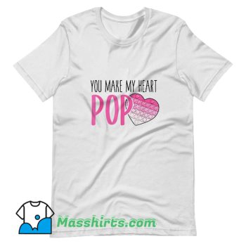 You Make My Heart Pop Valentine Day T Shirt Design