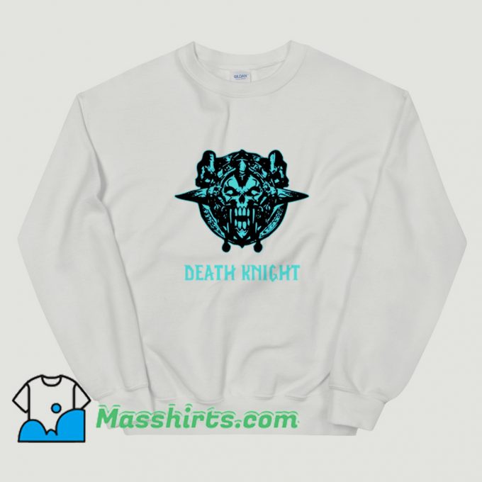 Death Knight World Of Warcraft Sweatshirt