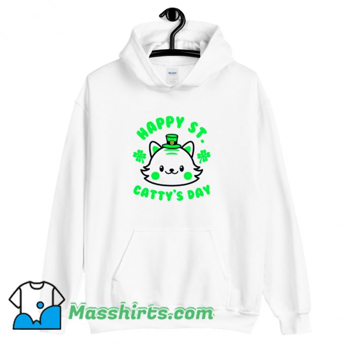 Happy St Cattys Day Hoodie Streetwear