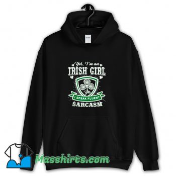 I Am An Irish Girl Perfect Hoodie Streetwear