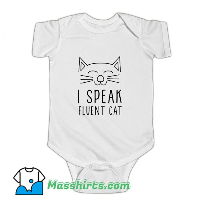 I Speak Fluent Cat Baby Onesie