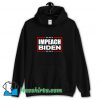 Impeach Biden Joe Biden Impeachment Republican Hoodie Streetwear