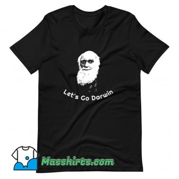 Lets Go Darwin Meme Vote Biden T Shirt Design