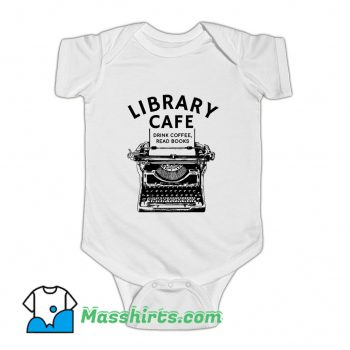 Library Cafe Drink Coffee Read Books Baby Onesie