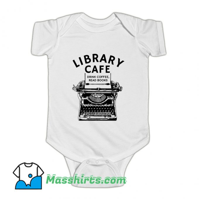 Library Cafe Drink Coffee Read Books Baby Onesie