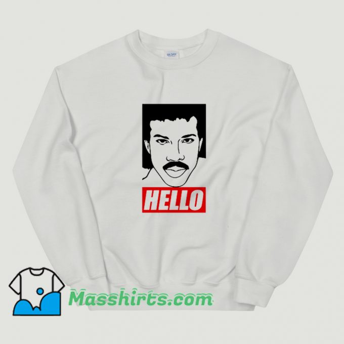 Lionel Richie Hello Sweatshirt