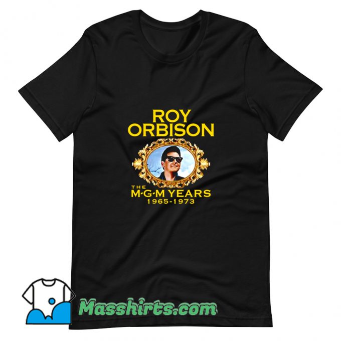 Roy Orbison The MGM Years 1965 1973 T Shirt Design