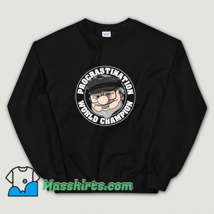 Vintage Procrastination World Champion Sweatshirt