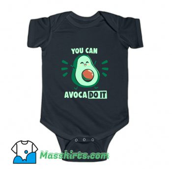 You can Avaco DO IT Baby Onesie