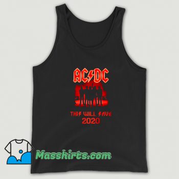 ACDC This Will Save 2020 Tank Top