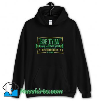 Awesome Bob Dylan Rough And Rowdy Ways Stereo Hoodie Streetwear