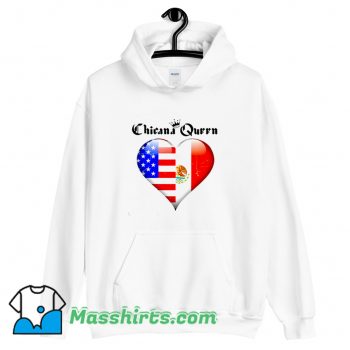 Chicana Queen Mexican American Flag Heart Hoodie Streetwear