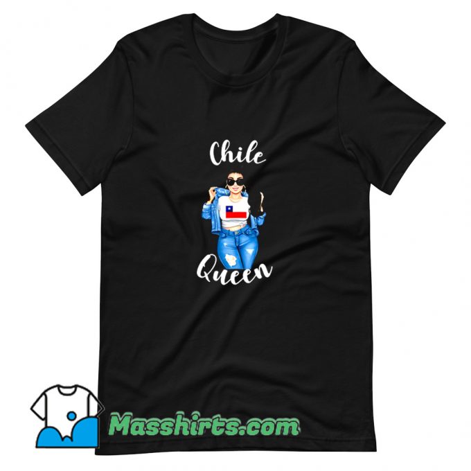 Chile Queen Girl Woman Proud Pride T Shirt Design On Sale