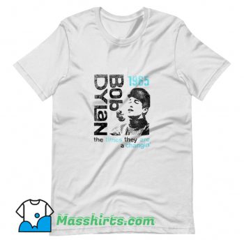 Funny Bob Dylan 1965 T Shirt Design