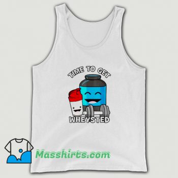 Funny Time To Get Wheysted Protein Shake Tank Top