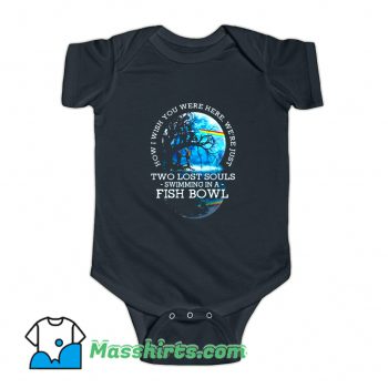 How I Wish You Were Here Were Just Two Lost Baby Onesie