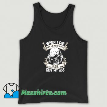 New When I Die Bury Me Face Down Tank Top