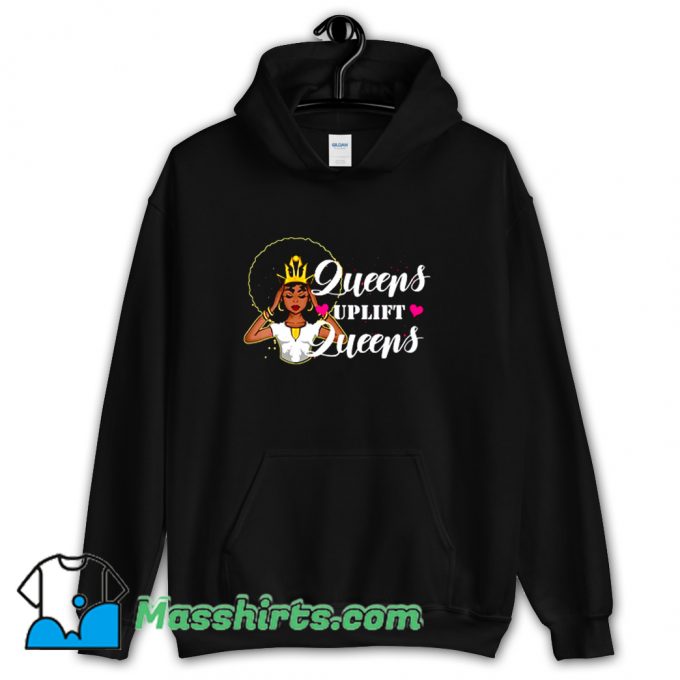 Queens Uplift Queens Hoodie Streetwear