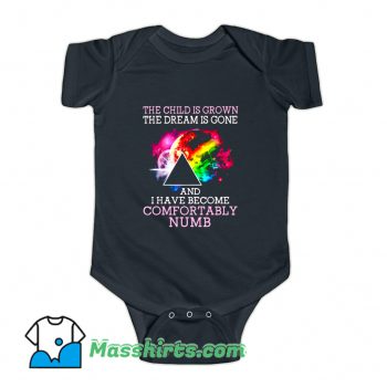 The Child Is Grown The Dream Is Gone Baby Onesie