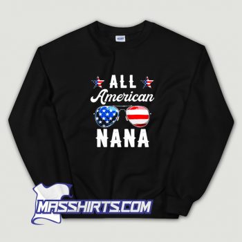 All American Nana Us 4Th Of July Sweatshirt