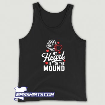 Awesome My Heart Is On The Mound Tank Top