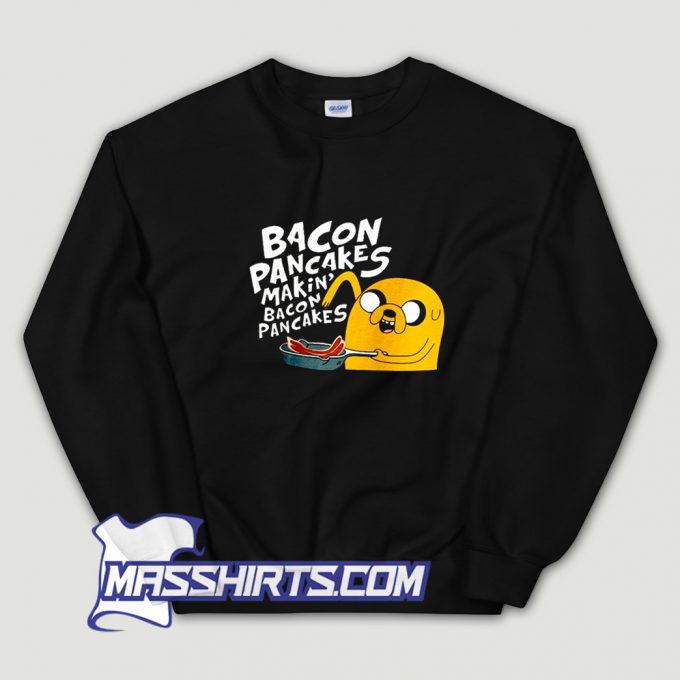 Bacon Pancakes Sweatshirt On Sale