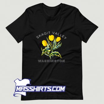 Best Skagit Valley Washington T Shirt Design