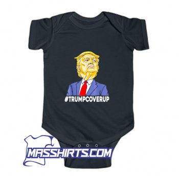 Best Trump Cover Up 2024 Baby Onesie