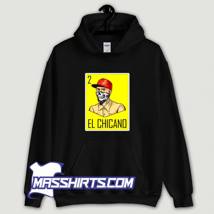 Chingon Cholo El Chicano Hoodie Streetwear On Sale