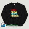 Classic Jayden The Man The Myth The Legend Sweatshirt