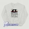 Classic Practically Perfect In Every Way Sweatshirt