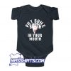 Classic Put Some South In Your Mouth Baby Onesie