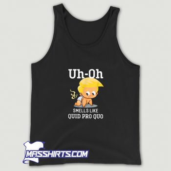 Cool Anti Trump Smells Like Quid Pro Ugly Tank Top