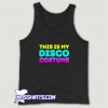 Cool This Is My Disco Costume Tank Top