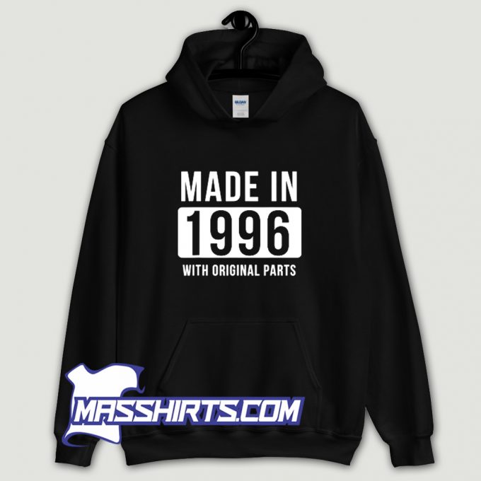 Cute Made In 1996 Born In 1996 Hoodie Streetwear