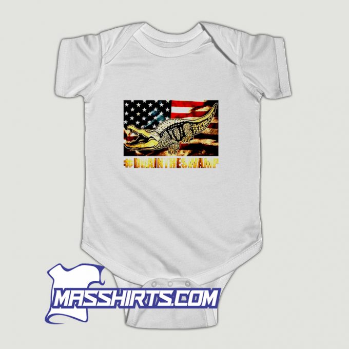 Drain The Swamp Washington Baby Onesie