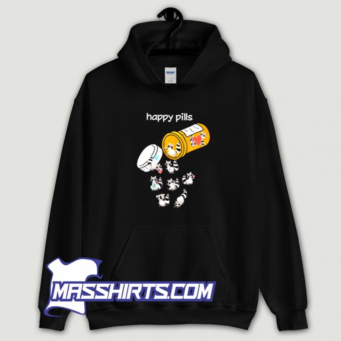 Funny Happy Pills Raccoon Hoodie Streetwear