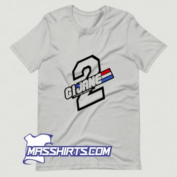 G.I. Jane 2 A Chris Rock Production T Shirt Design